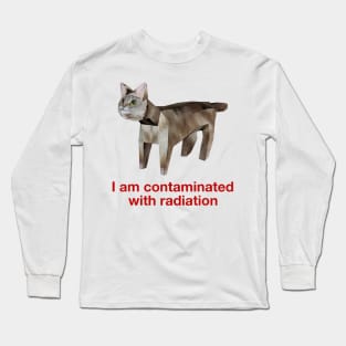 I Am Contaminated With Radiation Cursed Cat Long Sleeve T-Shirt